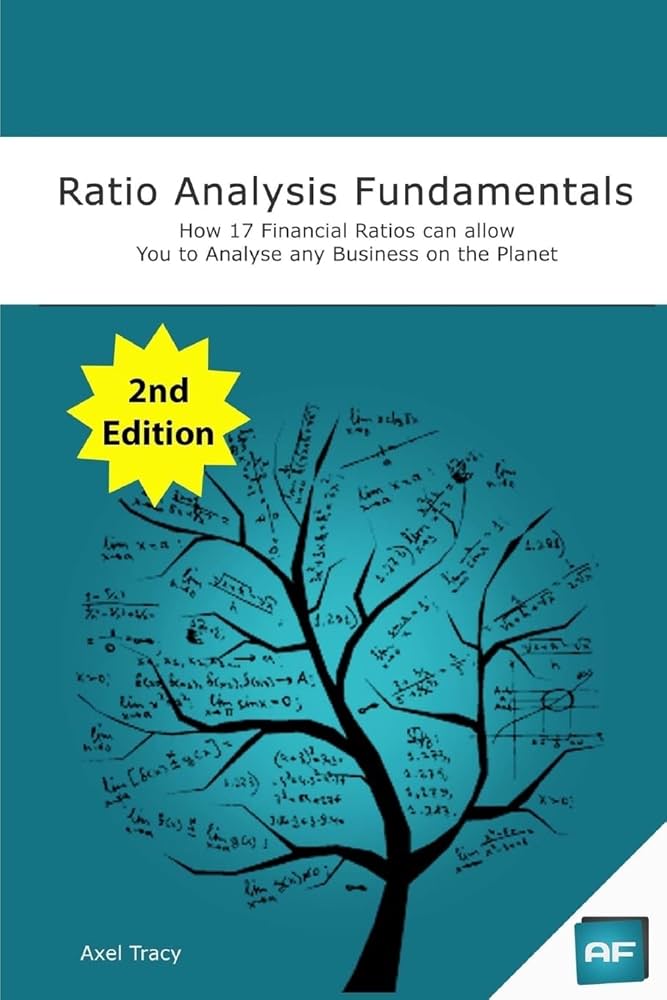 Amazon.com: Ratio Analysis Fundamentals: How 17 Financial